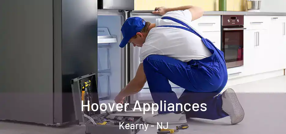 Hoover Appliances Kearny - NJ