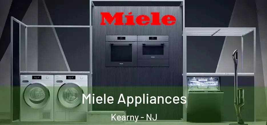 Miele Appliances Kearny - NJ