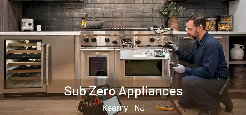 Sub Zero Appliances Kearny - NJ