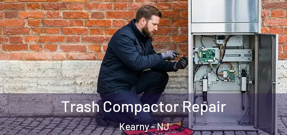 Trash Compactor Repair Kearny - NJ