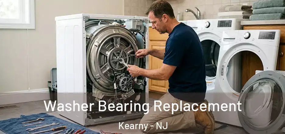 Washer Bearing Replacement Kearny - NJ
