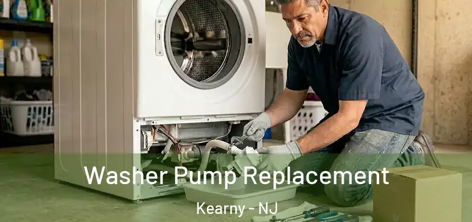 Washer Pump Replacement Kearny - NJ
